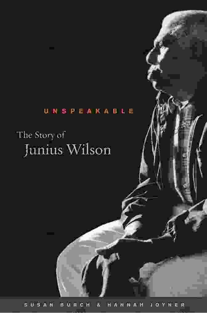 A Radiant Junius Wilson, Stepping Out Of Prison After Decades Of Incarceration, Symbolizing The Triumph Of The Human Spirit Over Adversity Unspeakable: The Story Of Junius Wilson