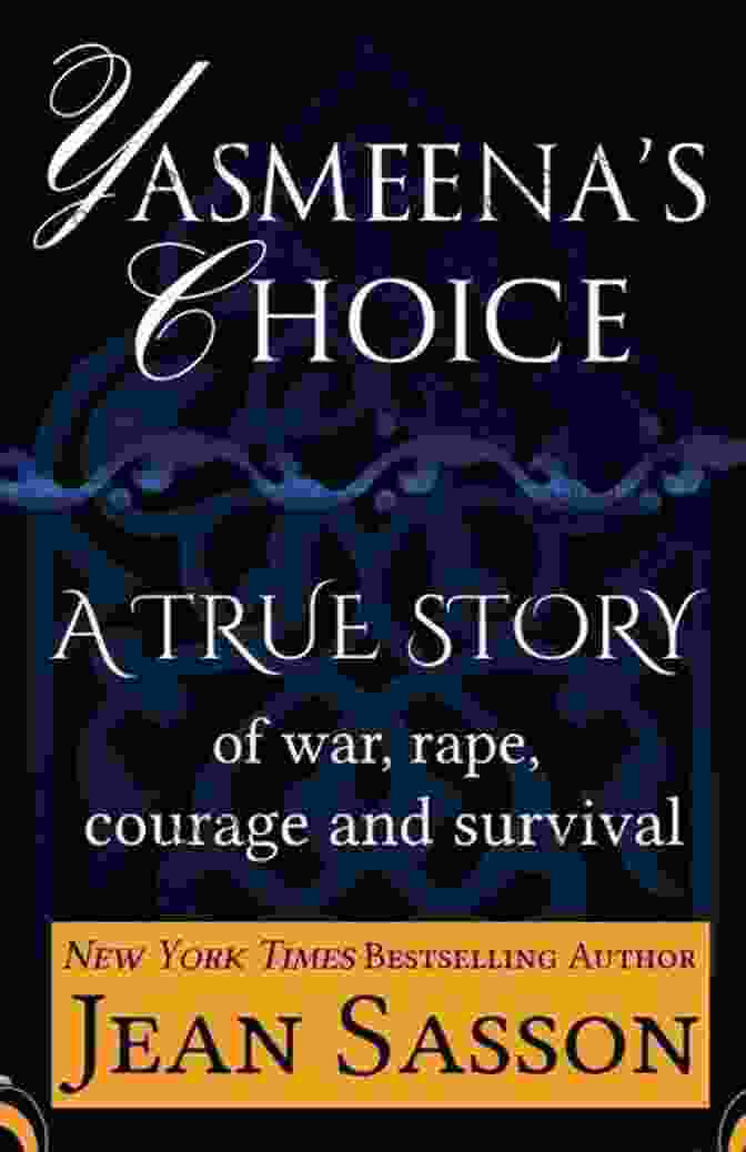 Anya, The Courageous Protagonist Of 'True Story Of War Rape Courage And Survival.' Yasmeena S Choice: A True Story Of War Rape Courage And Survival