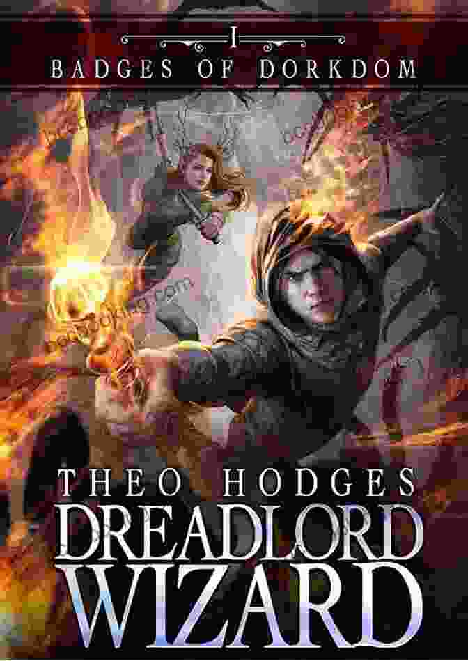 Badges Of Dorkdom Book Cover Dreadlord Wizard: A LitRPG Adventure (Badges Of Dorkdom 1)