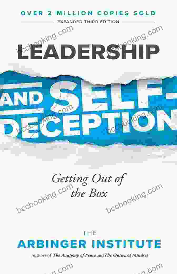 Book Cover Of 'Leadership And Self Deception' Leadership And Self Deception: Getting Out Of The Box