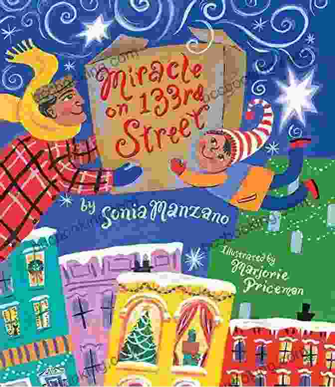 Book Cover Of Miracle On 133rd Street By Sonia Manzano Miracle On 133rd Street Sonia Manzano