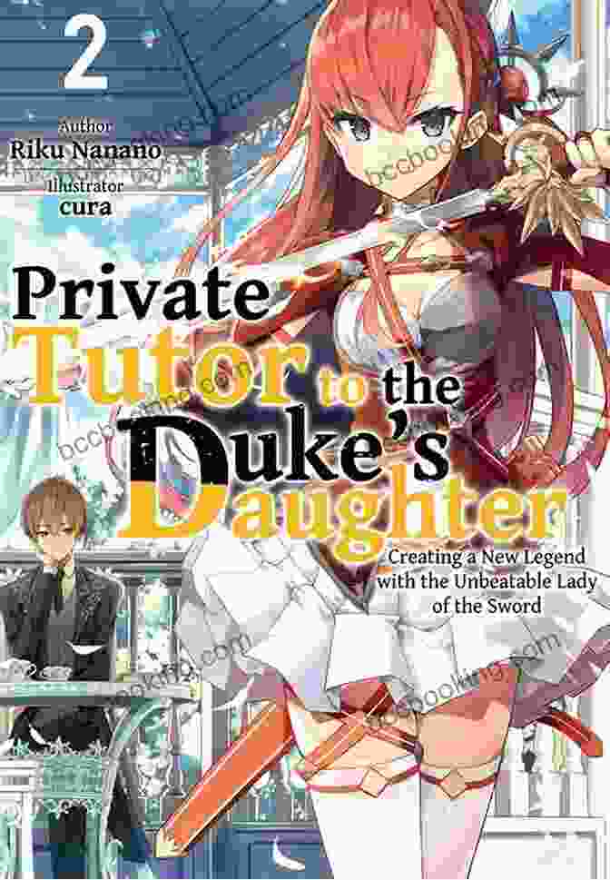 Book Cover Of 'Private Tutor To The Duke's Daughter Volume 1' Private Tutor To The Duke S Daughter: Volume 2