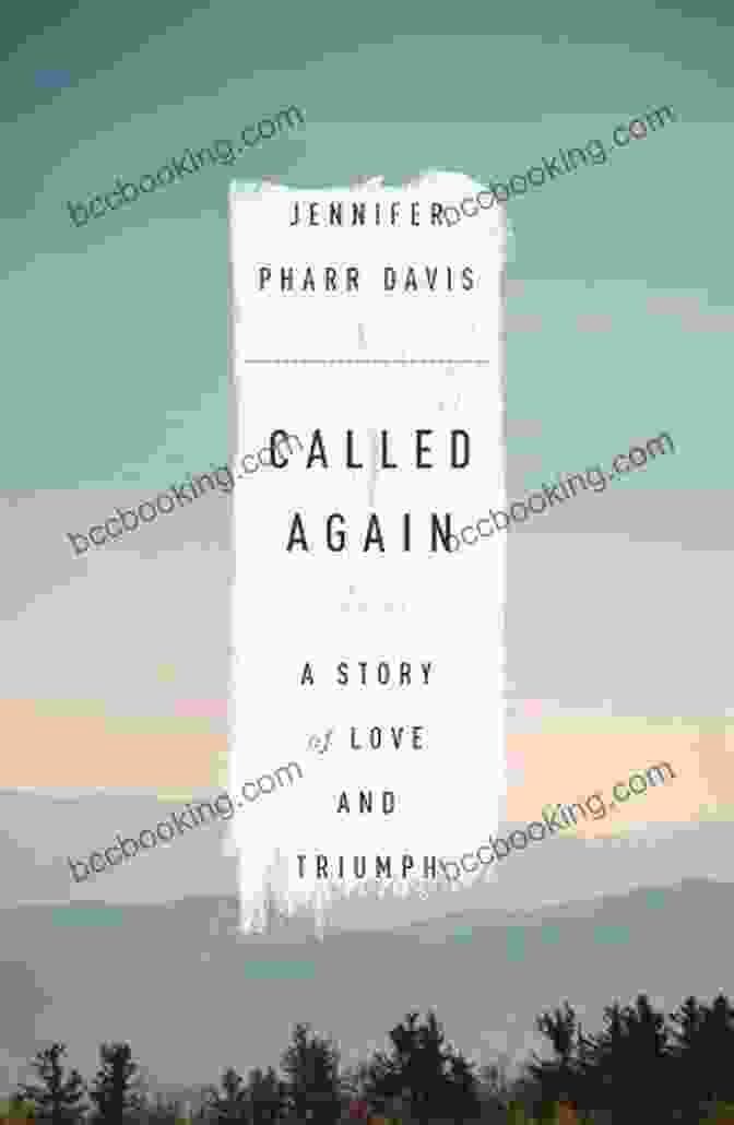 Called Again Book Cover Called Again: A Story Of Love And Triumph