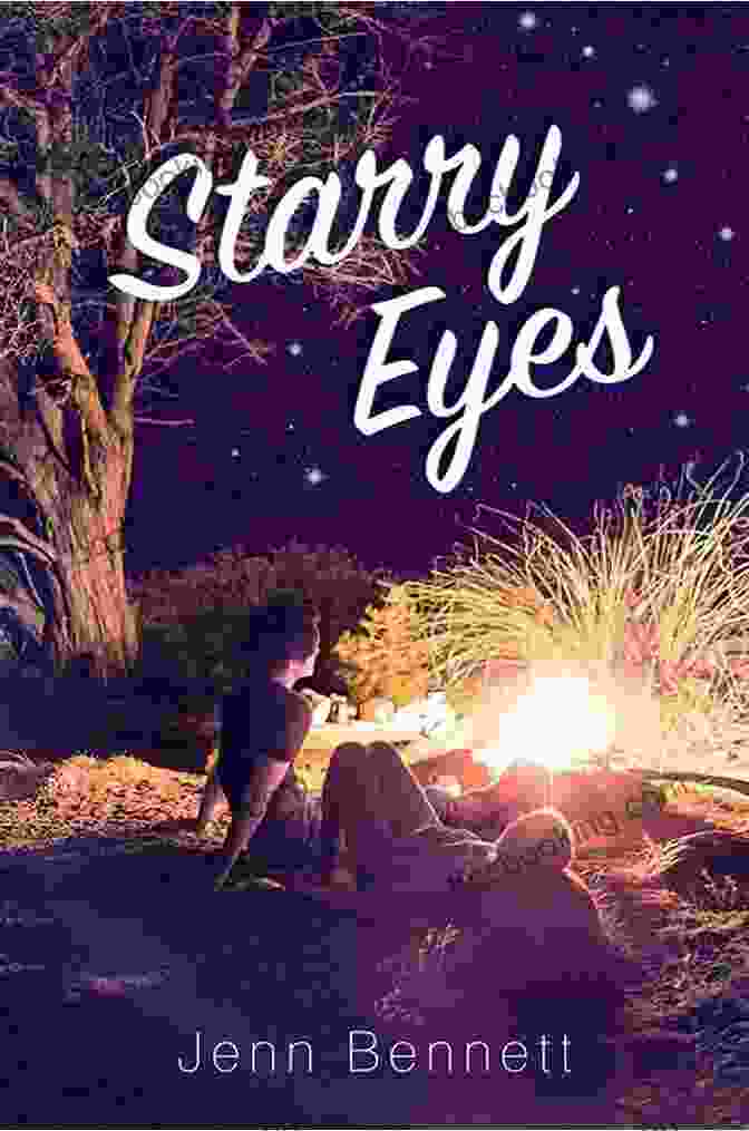 Cover Of The Book Starry Eyes By Jenn Bennett, Featuring A Young Woman With Long, Flowing Hair Staring Up At A Starry Sky Starry Eyes Jenn Bennett
