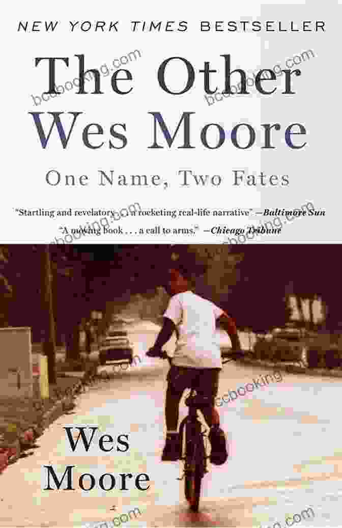 Cover Of The Other Wes Moore By Wes Moore The Other Wes Moore: One Name Two Fates