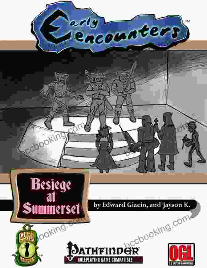 Early Encounters: Besiege At Summerset Book Cover Early Encounters: Besiege At Summerset