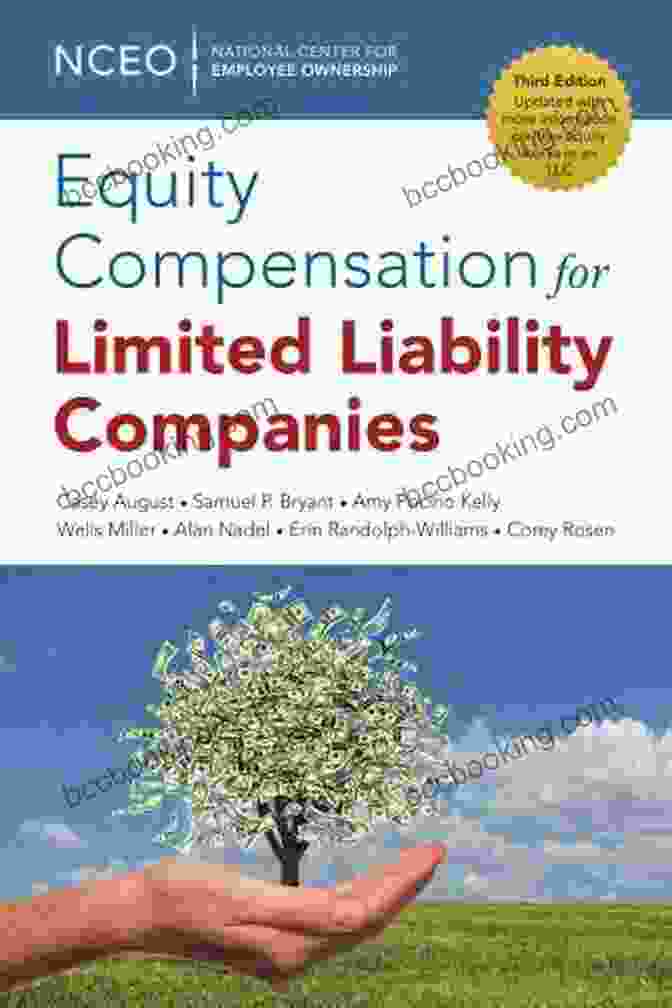 Equity Compensation For Limited Liability Companies Book Cover Equity Compensation For Limited Liability Companies (LLCs) 3rd Ed