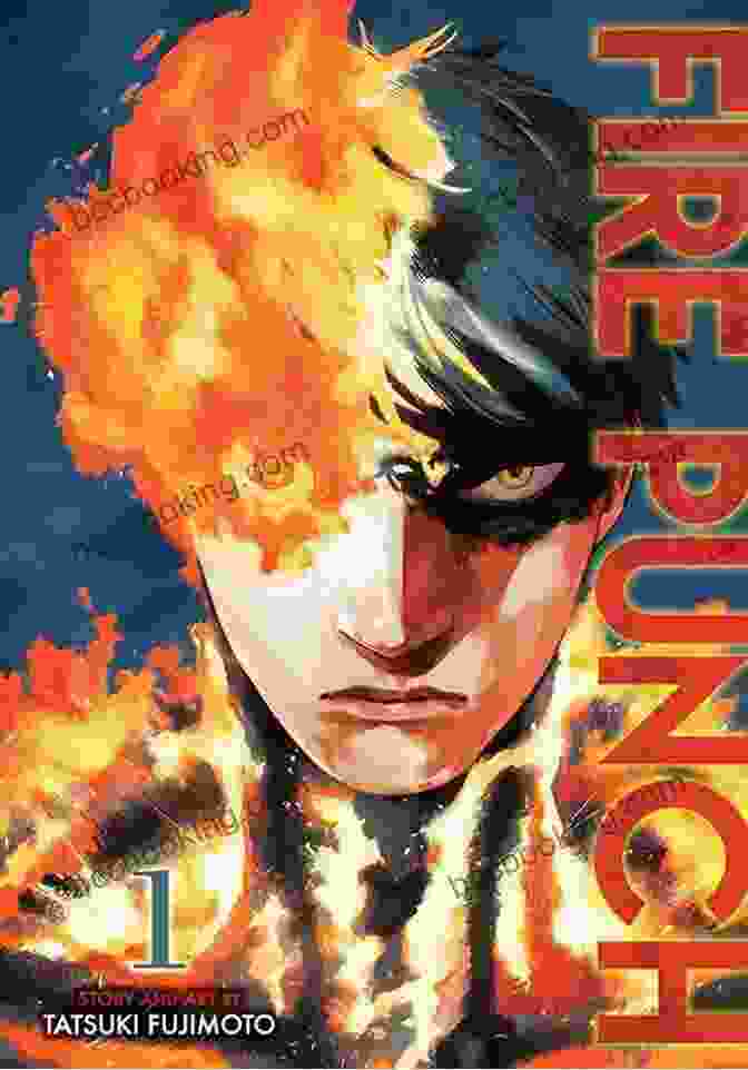 Fire Punch Vol. 1 Cover Art By Tatsuki Fujimoto Featuring Agni Engulfed In Flames Fire Punch Vol 5 Tatsuki Fujimoto