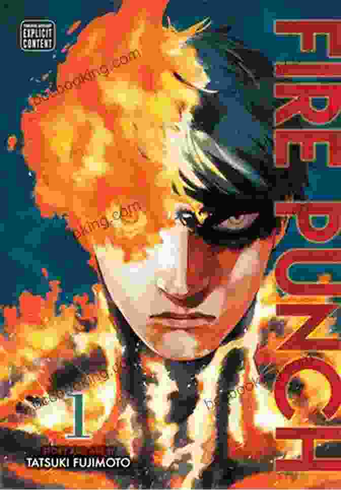 Fire Punch Vol. 1 Cover Art Featuring Agni, A Young Man Engulfed In Flames Fire Punch Vol 6 Tatsuki Fujimoto