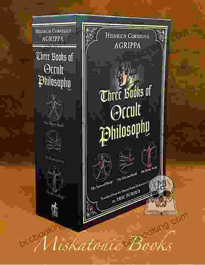 Heinrich Cornelius Agrippa's Fourth Book Of Occult Philosophy Fourth Of Occult Philosophy: Of Heinrich Cornelius Agrippa