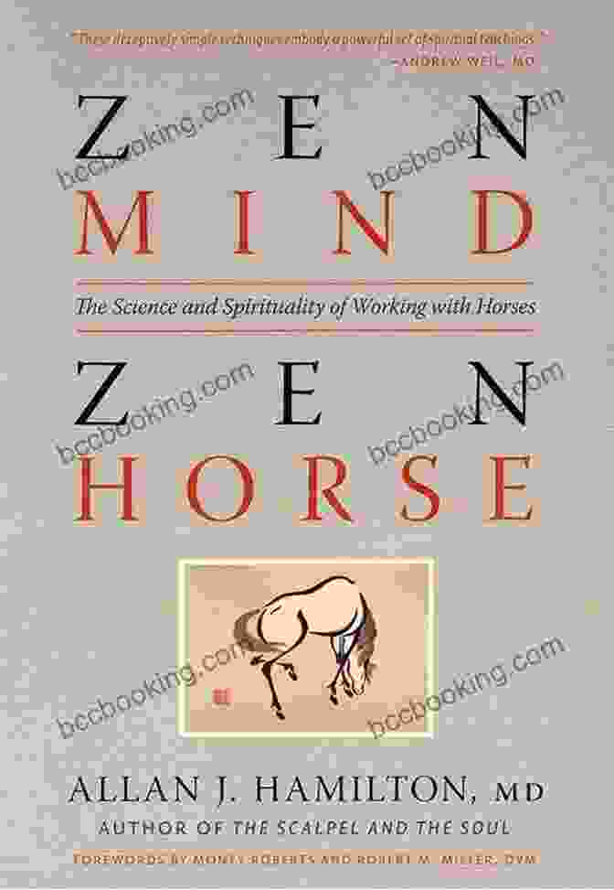 Horse Therapy Session Zen Mind Zen Horse: The Science And Spirituality Of Working With Horses