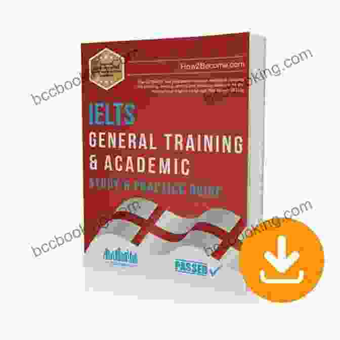IELTS For General Training And Academic 2024 Study Guide IELTS For General Training And Academic 2024 IELTS Secrets Study Guide For All Sections (Listening Reading Writing Speaking) Practice Test Questions: Includes Audio Links