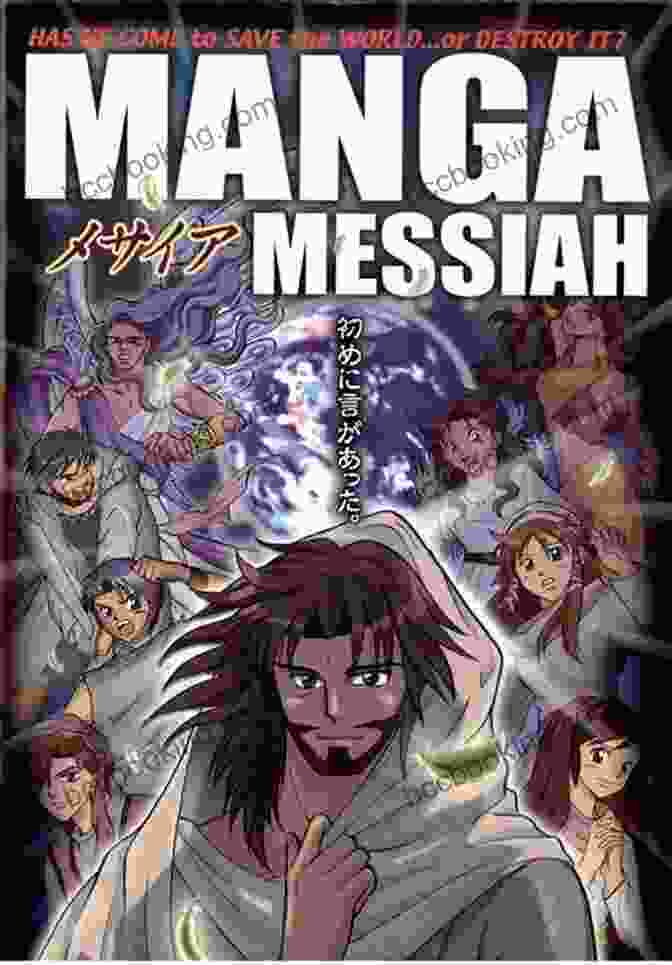 Manga Messiah Cover Featuring A Vibrant Depiction Of Jesus Christ In A Manga Style Manga Messiah Tyndale