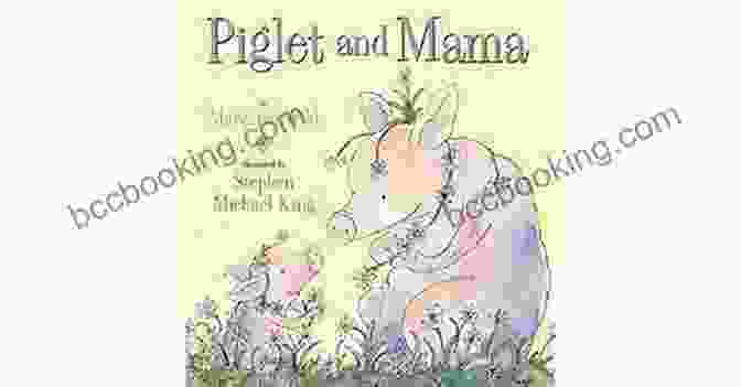 Mom Birthday Gift Illustrated Picture Book Cover Featuring Piglet Children S Book: Mom S Birthday Gift (Illustrated Picture For Ages 3 6) (Piglet Children S Collection 1)