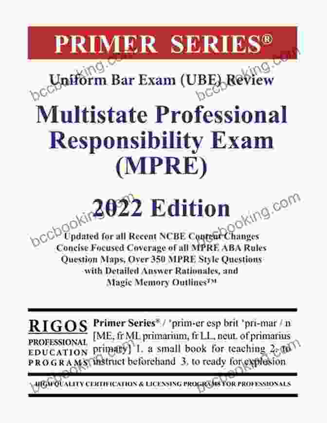 Multistate Professional Responsibility Exam Bar Review Series Strategies Tactics For The MPRE: (Multistate Professional Responsibility Exam) (Bar Review Series)