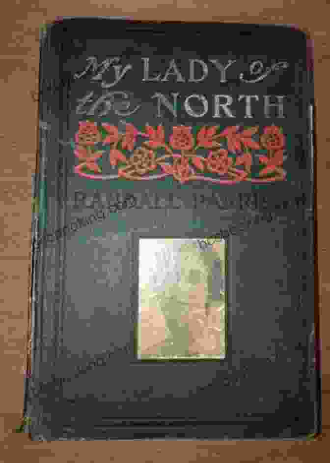 My Lady Of The North Book Cover My Lady Of The North