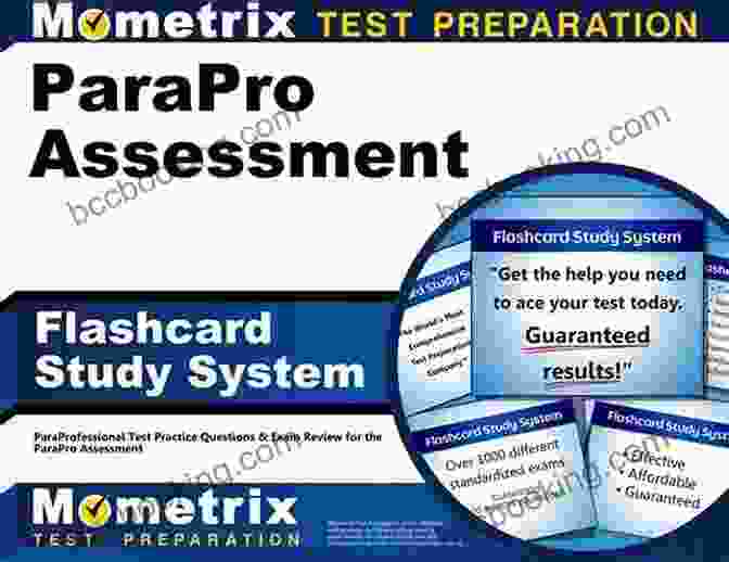 Parapro Assessment Flashcard Study System ParaPro Assessment Flashcard Study System: ParaProfessional Test Practice Questions Exam Review For The ParaPro Assessment
