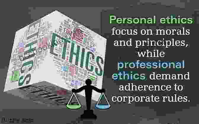 Personal And Professional Ethics: Bridging The Divide The Elements Of Ethics For Professionals