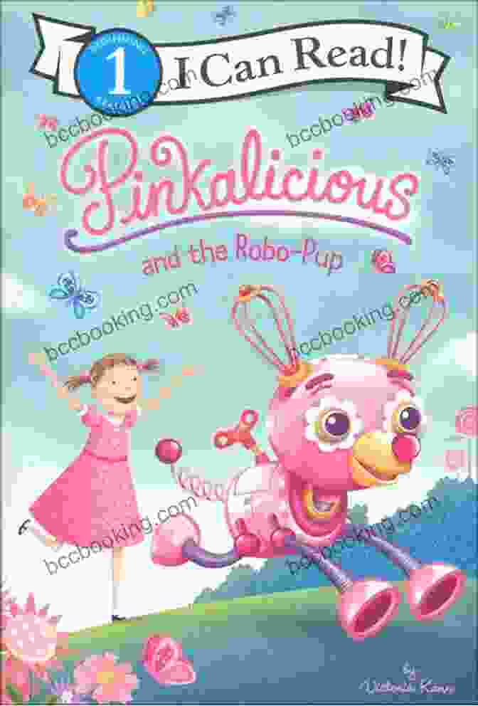 Pinkalicious And Robo Pup Reading Together Pinkalicious And The Robo Pup (I Can Read Level 1)