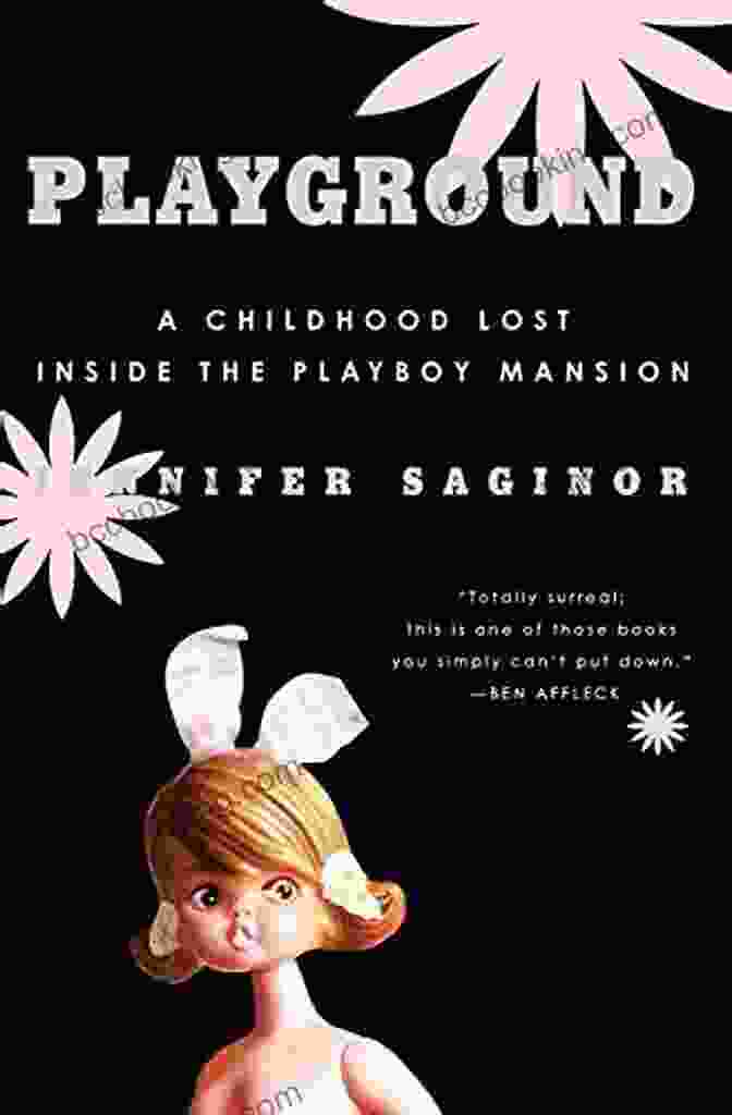 Playground Childhood Lost Inside The Playboy Mansion Book Cover Playground: A Childhood Lost Inside The Playboy Mansion