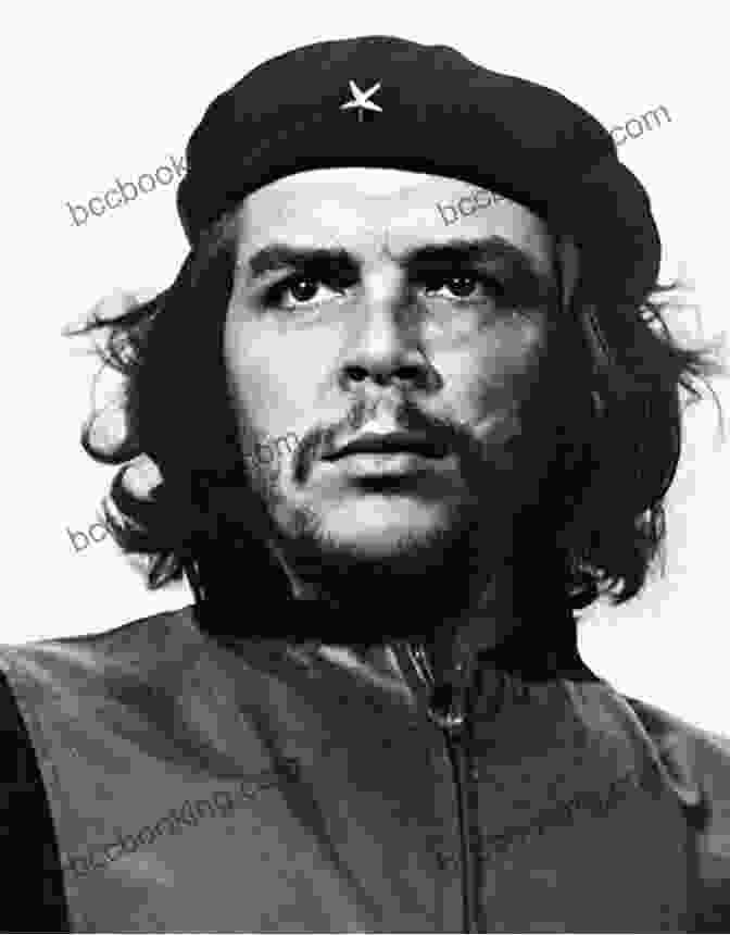 Portrait Of Che Guevara, A Revolutionary With A Determined Gaze And A Beret On His Head Che: A Revolutionary Life Shaul Bakhash