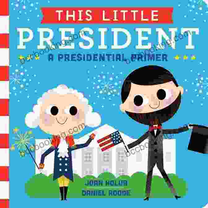 President For Kids Book Cover U S President For Kids (Children S Picture Book)