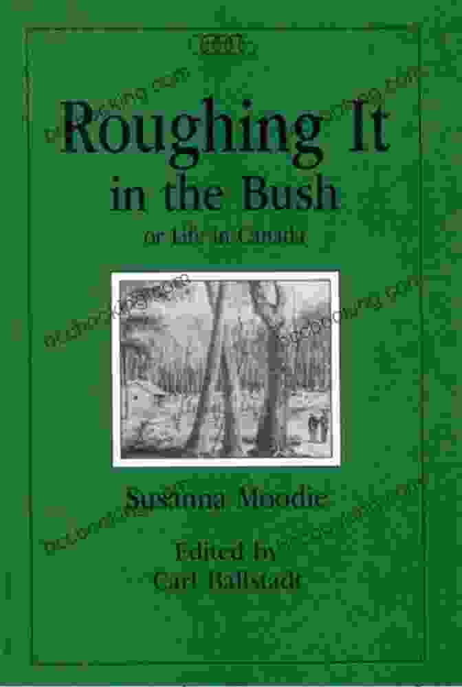Roughing It In The Bush New Canadian Library Book Cover Roughing It In The Bush (New Canadian Library)