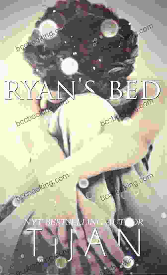 Ryan Bed Book Cover Ryan S Bed Tijan