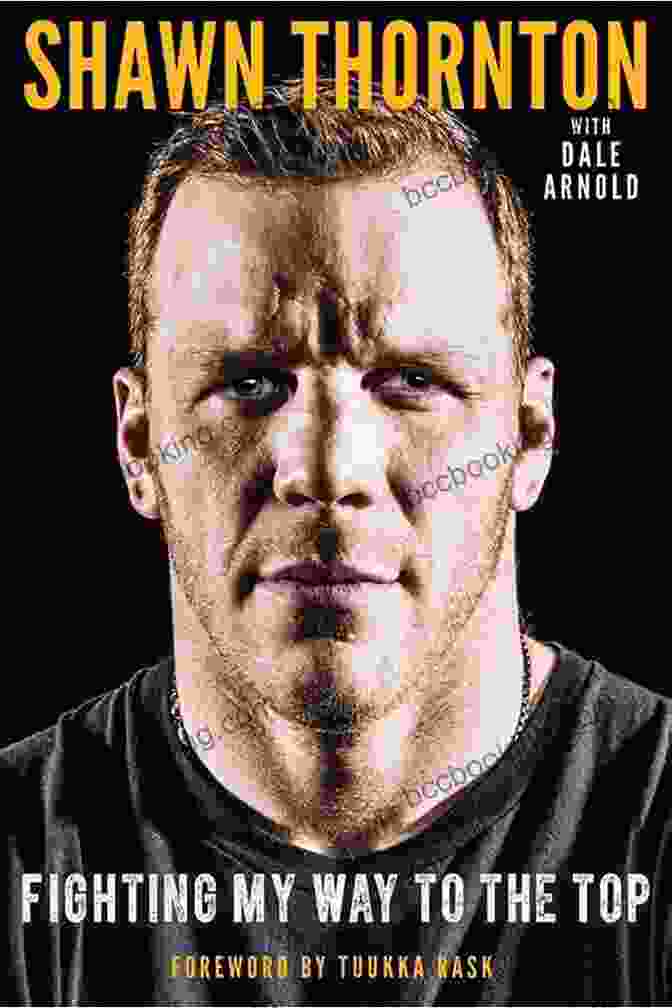 Shawn Thornton On The Cover Of His Book, Fighting My Way To The Top Shawn Thornton: Fighting My Way To The Top