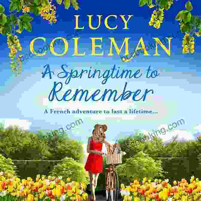 Springtime To Remember Book Cover A Springtime To Remember: The Perfect Feel Good Love Story From Lucy Coleman