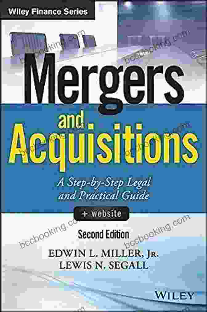 Step By Step Legal And Practical Guide Wiley Finance: Book Cover Mergers And Acquisitions: A Step By Step Legal And Practical Guide (Wiley Finance)