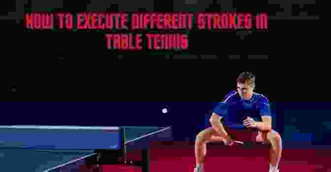 Table Tennis Player Executing A Defensive Block SPIN: Tips And Tactics To Win At Table Tennis
