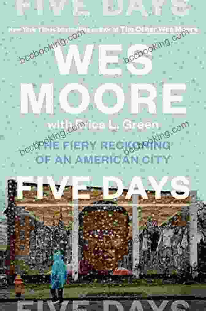 The Fiery Reckoning Of An American City Book Cover Five Days: The Fiery Reckoning Of An American City