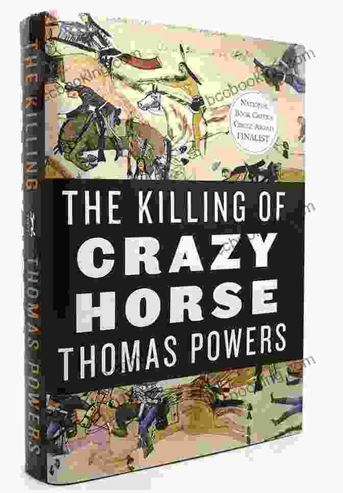 The Killing Of Crazy Horse Book Cover The Killing Of Crazy Horse