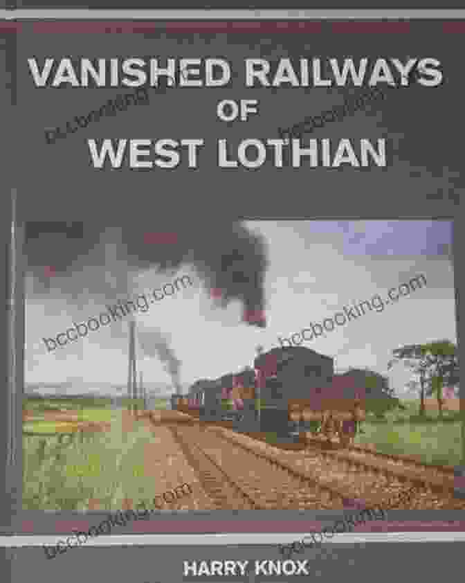The Lost Lines Of The Southern Uplands, Vanished Railways Amidst Rolling Hills The Trains Now Departed: Sixteen Excursions Into The Lost Delights Of Britain S Railways