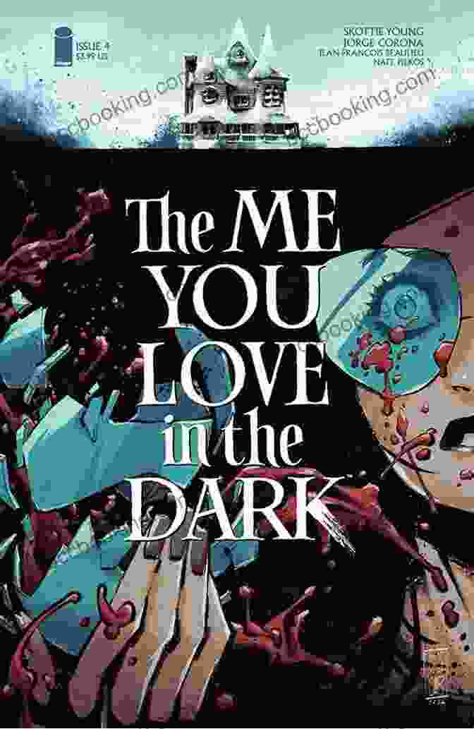The Me You Love In The Dark Of Book Cover The Me You Love In The Dark #3 (of 5)
