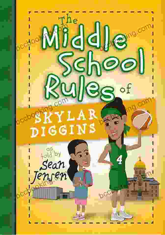 The Middle School Rules Of Skylar Diggins Book Cover The Middle School Rules Of Skylar Diggins
