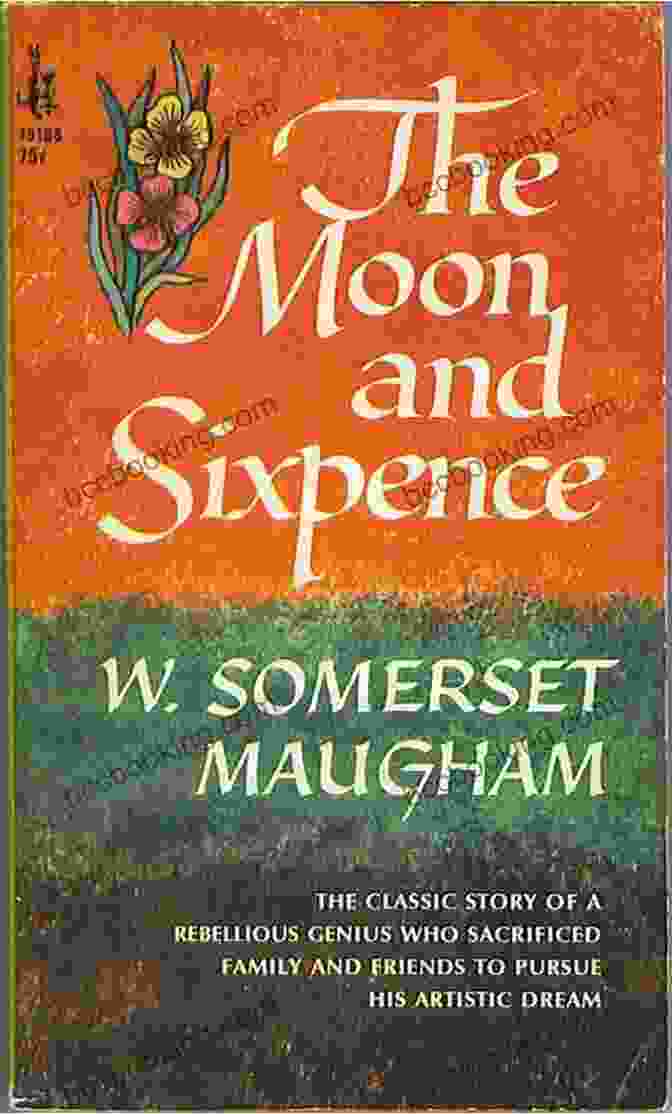 The Moon And Sixpence Book Cover By Somerset Maugham The Moon And Sixpence W Somerset Maugham