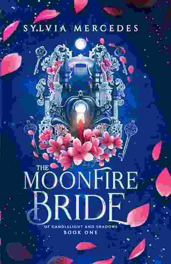 The Moonfire Bride Of Candlelight And Shadows Book Cover The Moonfire Bride (Of Candlelight And Shadows 1)