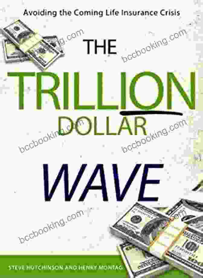 The Trillion Dollar Wave Book By Steve Hutchinson The Trillion Dollar Wave Steve Hutchinson