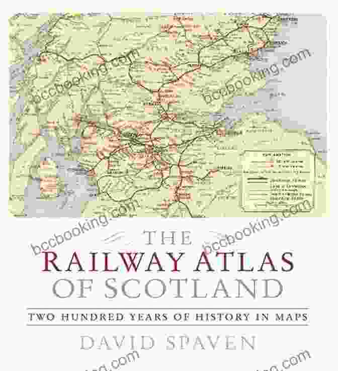The Vanishing Railways Of The Scottish Highlands, Remnants Of A Rugged Past The Trains Now Departed: Sixteen Excursions Into The Lost Delights Of Britain S Railways