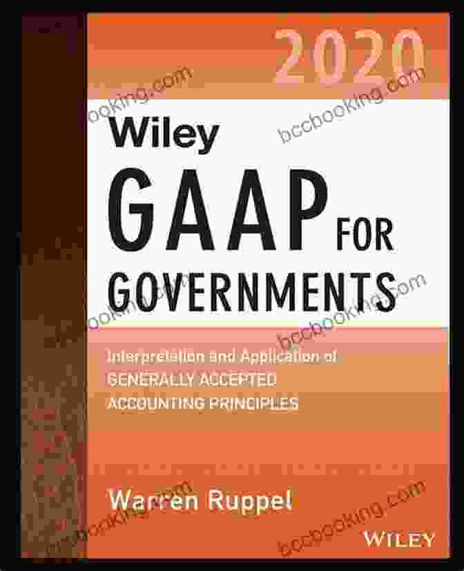 Wiley GAAP For Governments 2024 Book Cover Wiley GAAP For Governments 2024: Interpretation And Application Of Generally Accepted Accounting Principles For State And Local Governments