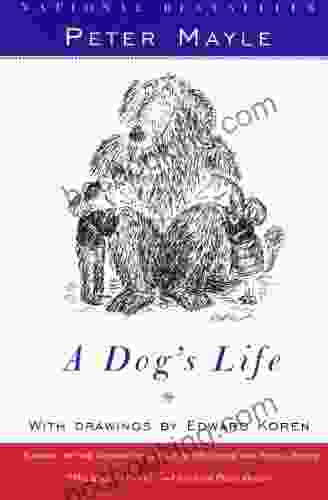 A Dog S Life Peter Mayle