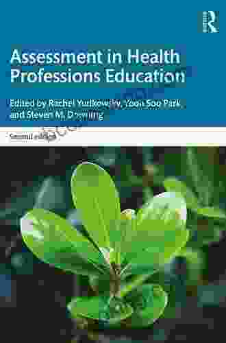 Assessment In Health Professions Education