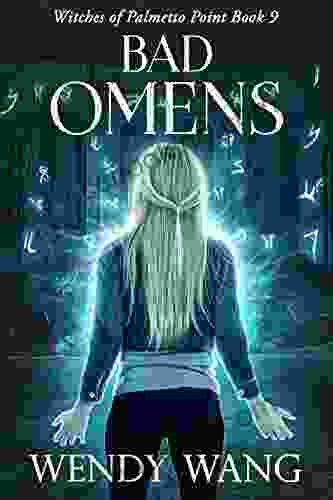 Bad Omens: Witches Of Palmetto Point 9