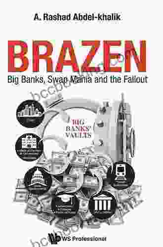 Brazen: Big Banks Swap Mania And The Fallout