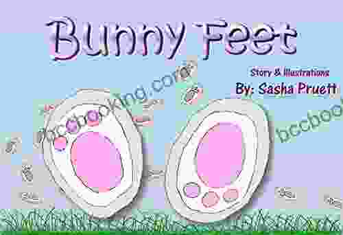 Bunny Feet Sasha Pruett