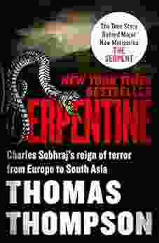 Serpentine: Charles Sobhraj S Reign Of Terror From Europe To South Asia