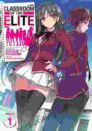 Classroom Of The Elite (Light Novel) Vol 1