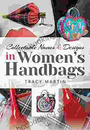 Collectable Names And Designs In Women S Handbags